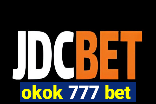 okok 777 bet